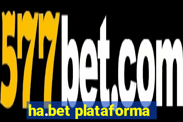 ha.bet plataforma